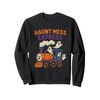 Spooky-cute ghost train — Haunt Mess Express design Sweatshirt