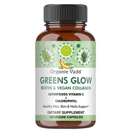 Organic Veda Greens Glow Superfoods Biotin, Vegan Collagen Capsules for Hair, Skin and Nails - Vitamin C, E, hyaluronic Acid & Chlorophyll - Moringa, Green Tea Extract Antioxidants Supplement - 120