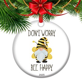 Don't Worry, Be Happy Christmas Ornament, Bee Gift for Friend, Gnome for Nature Lover, Ceramic Ornament