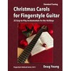 Christmas Carols for Fingerstyle Guitar
