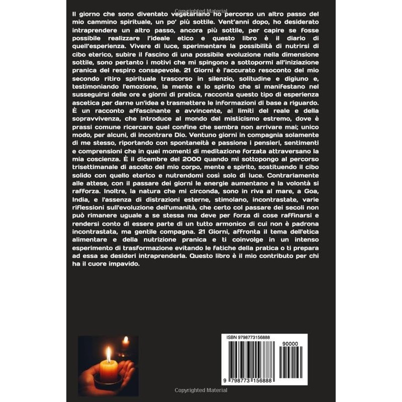  21 Giorni: Diario di un ritiro spirituale (Italian Edition)