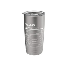 Nello Nutrition Facts Name Funny Stainless Steel Insulated Tumbler