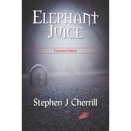 Elephant Juice: Extended Edition