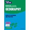 Edexcel A Level Geography (Oxford Revise: Geography)