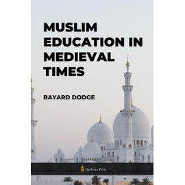 Muslim Education in Medieval times