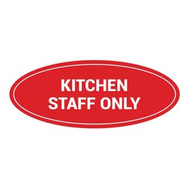 Signs ByLITA Oval Kitchen Staff Only Sign (Red) - Large (2 Pack)