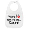 First Fathers Day Bib Happy 1st Fathers Day Baby Bib