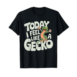 Today I feel like a Gecko Tshirt for Children | Kids Gecko T-Shirt