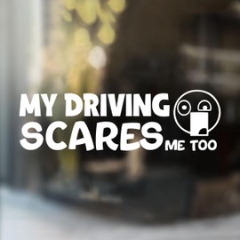 My Driving Sc*res Me Too Car Decal Funny Sarcastic Car Mirror Decal Car Accessories Affirmations Funny Vinyl Decal Waterproof 8 Inches Car Decal Bumper Decal Gifts for Mom Dad Friend Coworker