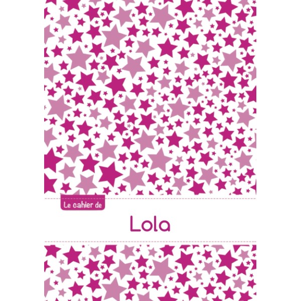 Le cahier de Lola: Le cahier de Lola - Séyès,