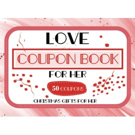 Christmas Gifts For Her: Love Coupon Book Romantic Couple Gift For Wife Girlfriend Christmas Stocking 50 Vouchers For Partners