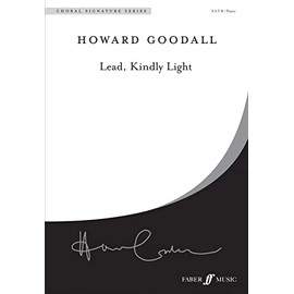 Lead, Kindly Light: From Eternal Light: A Requiem: SATB Accompanied (Choral Signature) (Choral Signature Series)