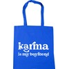 Hippowarehouse Karma is my boyfriend Tote Shopping Gym Beach Bag