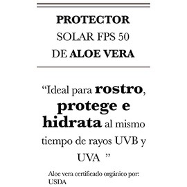 PROTECTOR SOLAR FPS50 54% ALOE VERA ORGÁNICO