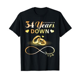 34 Years Down Forever to Go Couple 34th Wedding Anniversary T-Shirt