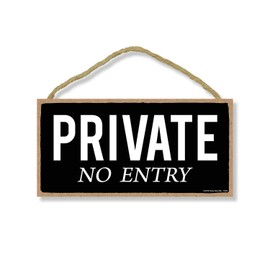 Honey Dew Gifts Private No Entry 10 inch by 5 inch Hanging Private Entrance Sign, Decor, Wall Art, Decorative Wood Sign Home Decor, 75543