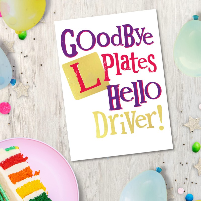 Danilo Promotions Limited Goodbye L Plates, You Passed Your Driving