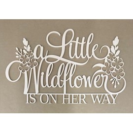 A Little Wildflower is on her way Sign for Backdrop,Baby Shower backdrop wall decoration,flowers Wall Sign for Gender Reveal Party Decorations