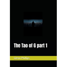 The Tao of G part 1