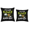 Im A Leaf Blower Kinda Guy Autumn Leaf Blower Throw