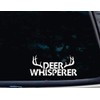 Deer Whisperer - 8" x 3 1/2" die cut vinyl