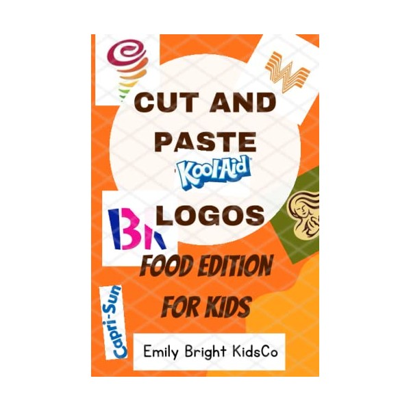 100 Logos cut and paste book: Food Edition (The 100