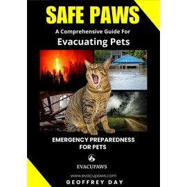  Safe Paws: A Comprehensive Guide for Evacuating Pets in Emergencies