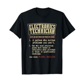 Electronics Technician Funny Definition T-Shirt