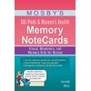  Mosby's OB/Peds & Women's Health Memory NoteCards: Visual, Mnemonic, and Memory Aids for Nurses