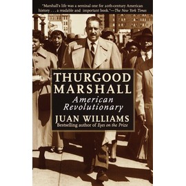 Thurgood Marshall: American Revolutionary