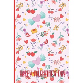 Happy valentine's day: Lined Paper composition notebook red and pink heart shape pink background for creating notes and good valentines day gifts for ... daughter,grandma