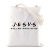 TGBJE Jesus Tote Bag Jesus He'll Be There For You