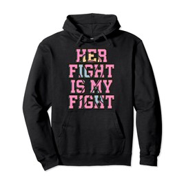 Her Fight Is My Fight CDH Congenital Diaphragmatic Hernia Pullover Hoodie