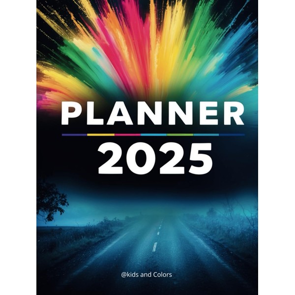 Planner 2025: Shaping your future, one day at a time