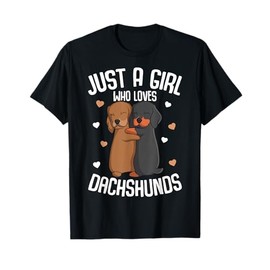 Just a Girl who loves Dachshunds Weiner Dog Lover Girls T-Shirt