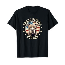 Pit Bull Dad American Flag, Mens Proud Pit Bull Dad T-Shirt