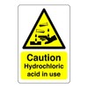 Safety First Display LTD Caution hydrochloric acid in use sign