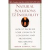 Natural Solutions to Infertility: How to Increase Your Chances of