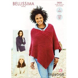 Stylecraft Bellissima Chunky Pattern 9694 Sweater, Poncho and Hat, 3 Designs, Includes Larger Sizes