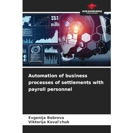 Automation of business processes of settlements with payroll personnel