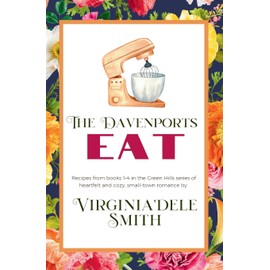 The Davenports EAT: A Green Hills Cookbook