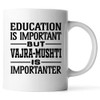 Awesome Gift For Jeu de paume Lovers- Education Is Important