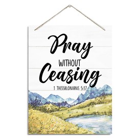 Rustic Hanging Wood Plaque Sign - Christian Family Home Decor, Office Wall Decor - Bible Verse Scripture Sign - Pray Without Ceasing