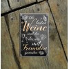 schilderkreis24 - Funny Wine Saying Magnet "Die besten Weine Freunden"