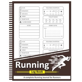 Running Log Book: For tracking your daily runs, races, goals, achievements & More | Running Journal – 8.5” x 11” 100+ Pages