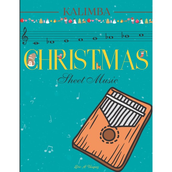 Christmas Sheet Music For Kalimba: Selection of 44 Songs For
