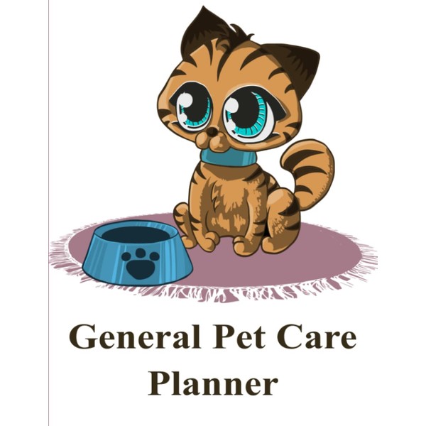 Pet Care Planner: General Information Notebook