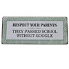 Lafinesse – Respect Your Parents Metal Sign | LF EM4285