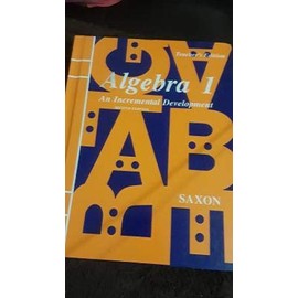Algebra I: An Incremental Development
