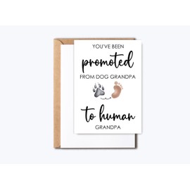 Funny Pregnancy Announcement For Grandpa - Promoted From Dog Grandpa To Human Grandpa - Dog Grandpa Card - Pregnancy Announcement Card - Pregnancy Reveal Card